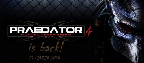 PRAEDATOR FC 4 “IS BACK!” 24 MARZO 2018